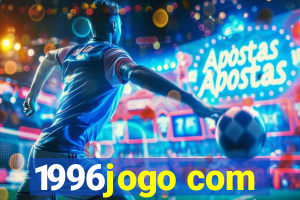 1996jogo com